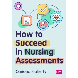 How to Succeed in Nursing Assessments