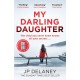My Darling Daughter: the addictive, twisty thriller from the author of THE GIRL BEFORE