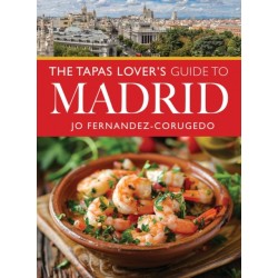 The Tapas Lover's Guide to Madrid