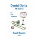 Dental Suite: 16 Studies for Trombone