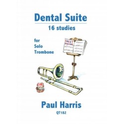 Dental Suite: 16 Studies for Trombone