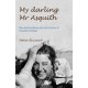 My Darling Mr Asquith: The extraordinary life and times of Venetia Stanley
