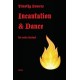 Incantation and Dance