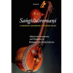 Sangitasiromani: A Medieval Handbook of Indian Music