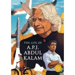 The Life of A.P.J. Abdul Kalam