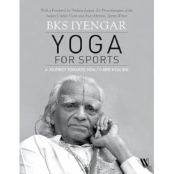 Yoga for Sports: A Journey Towards Health and Healing