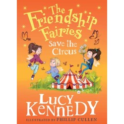 The Friendship Fairies Save the Circus