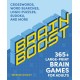 Brain Boost: 365 Brain Games for Adults: Crosswords, Word Searches, Logic Puzzles, Sudoku, and More