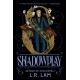 Shadowplay: the second in this genre-defying, escapist fantasy trilogy set in a Victorian-era circus