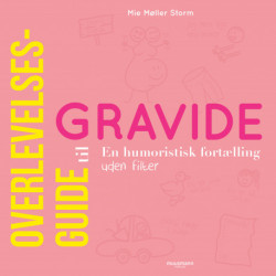 Overlevelsesguide til gravide