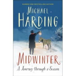 Midwinter: A Journey Through a Season