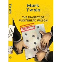 The Tragedy Of Pudd'Nhead Wilson