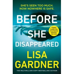 Before She Disappeared: From the bestselling thriller writer