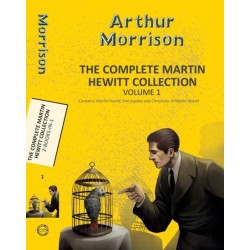 The Complete Martin Hewitt Collection Vol 2