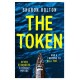 The Token: Seven strangers, a dangerous crossing and a fortune to die for