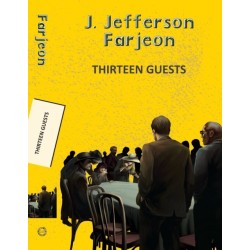 Thirteen Guests