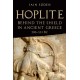 Hoplite: Behind the Shield in Ancient Greece, 500-333 BC