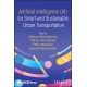 Artificial Intelligence (AI) for Smart and Sustainable Urban Transportation