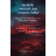 Religion, Theology, and Stranger Things: Studies from the Upside Down on Evil, Ethics, Horror, and Hope
