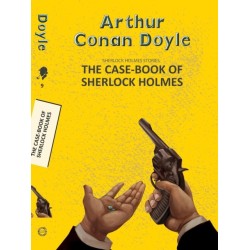 The Case-Book of Sherlock Holmes