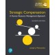 Strategic Compensation: A Human Resource Management Approach -- Global Edition