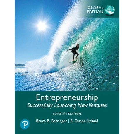 Entrepreneurship: Successfully Launching New Ventures -- Global Edition