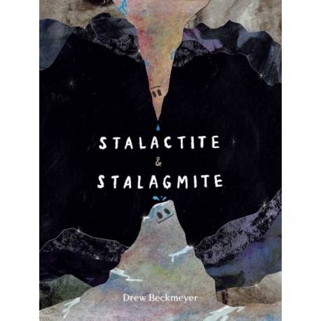 Stalactite & Stalagmite: A Big Tale from a Little Cave