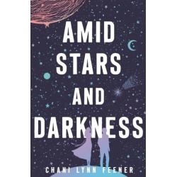 Amid Stars and Darkness
