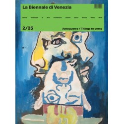 Rivista La Biennale Di Venezia 2/25: Things to Come