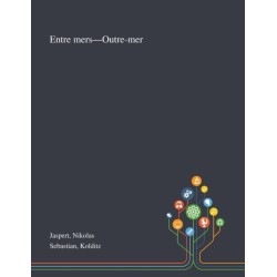 Entre Mers-Outre-mer