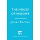 The House of Widows: A swashbuckling, epic tale of adventure: Volume 4 in The Family of William Neilson