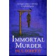 Immortal Murder (Hugh Corbett Mysteries, Book 25): A ghoulish game of medieval murder and mayhem