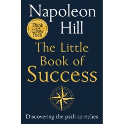 The Little Book of Success: Discovering the Path to Riches