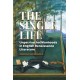 The Single Life: Unpatriarchal Manhoods in English Renaissance Literature