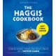 The Haggis Cookbook: Over 60 Vegan, Veggie and Meaty Twists on a Scottish Classic