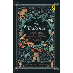 Dakshin: South Indian Myths and Fables