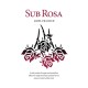 Sub Rosa: A utility move and applications