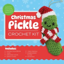 Christmas Pickle Crochet Kit: Stitch a Too-Cute Christmas Ornament! Includes: Instruction Book, Yarn, Crochet Hook, Safety Eyes, Yarn Needle, Embroidery Floss, Stuffing, Gold Cord