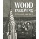 Wood Engraving: A Personal Approach