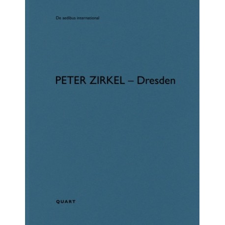 Peter Zirkel – Dresden: De aedibus international 34