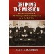 Defining the Mission: The Development of US Strategic Military Intelligence Up to the Cold War