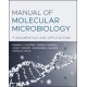 Manual of Molecular Microbiology: Fundamentals and Applications