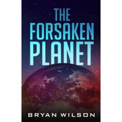 The Forsaken Planet