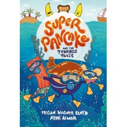 Super Pancake and the Terrible Toast: (A Graphic Novel)