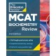 Princeton Review MCAT Biochemistry Review, 3rd Edition: Complete Content Prep + Practice Tests