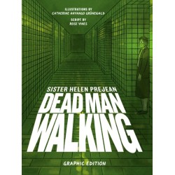 Dead Man Walking: Graphic Edition