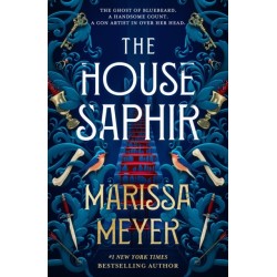 The House Saphir: This winter's must-read romantasy, from the NYT bestselling author of Gilded