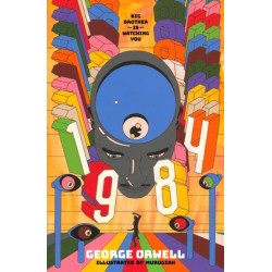 Nineteen Eighty-Four: A stunning Faber Illustrated Classic