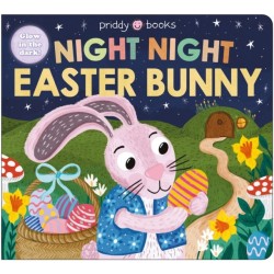Night Night Easter Bunny: Glow in the dark!