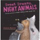 Sweet Dreams, Night Animals